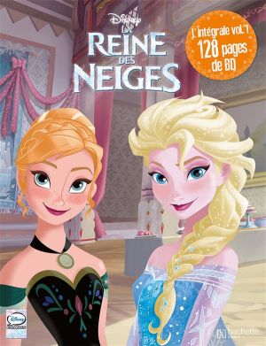 La reine des neiges - intégrale tomes 1 à 3