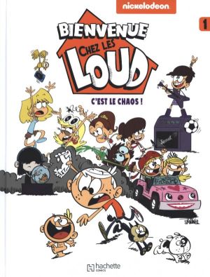 Bienvenue chez les Loud - C'est le chaos !
