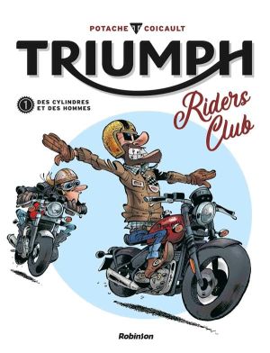 Triumph - riders club tome 1