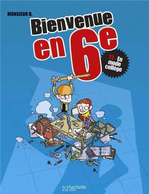 Bienvenue en 6e tome 2