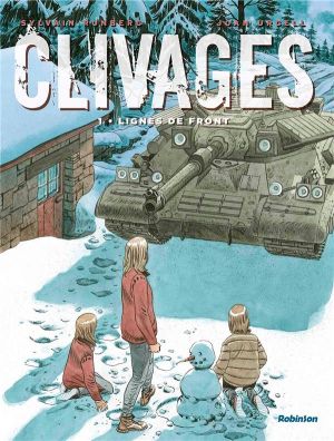 Clivages tome 1