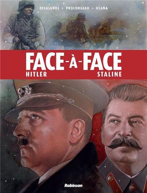 Face à face - Hitler VS Staline