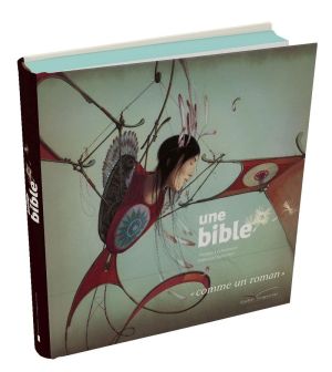 Une bible comme un roman
