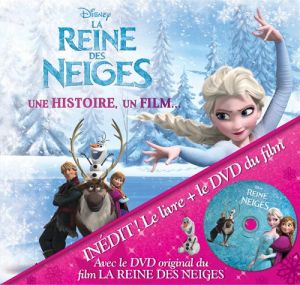 La Reine des Neiges - Une histoire, un film La Reine des Neiges - Une histoire, un film
