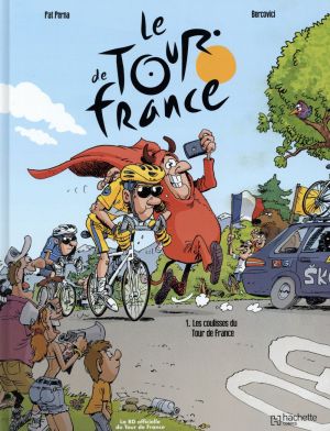 Le Tour de France tome 1