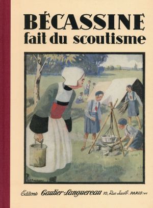 Bécassine fait du scoutisme (nouvelle édition 2015)