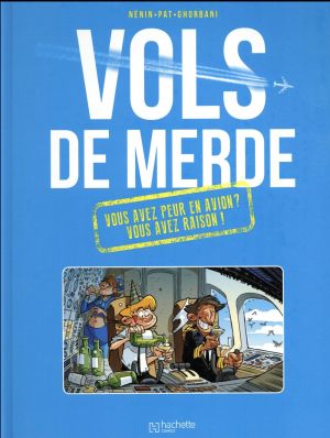 Vols de merde