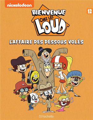 Bienvenue chez les Loud tome 12
