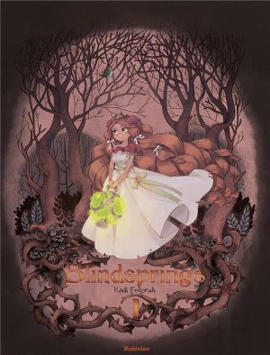 Blindsprings tome 1