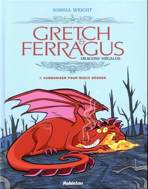 Gretch & Ferragus tome 1