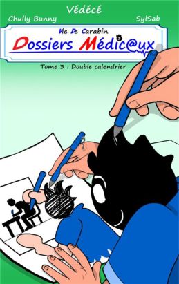 Vie de carabin - dossiers médicaux tome 3
