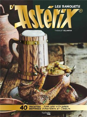 Les banquets d'Astérix - recettes