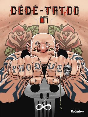 Dédé tattoo tome 1