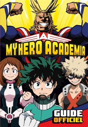 My hero Academia - Guide officiel
