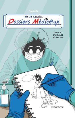Vie de carabin - dossiers médicaux tome 5