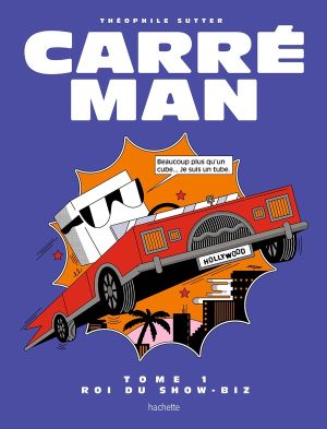 Carré Man tome 1