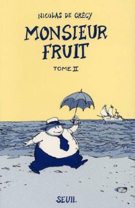 Monsieur fruit tome 2