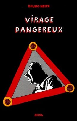 virage dangereux virage dangereux