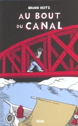 Un privé à la cambrousse tome 6 - Au bout du canal