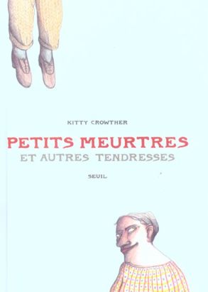 petits meurtres et autres tendresses