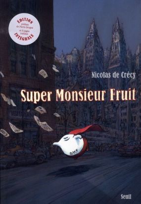 super monsieur fruit