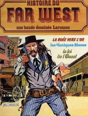Histoire du far-west - intégrale tome 6