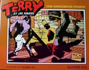 Terry et les pirates (Slatkine) tome 4 - Une dangereuse passion Terry et les pirates (Slatkine) tome 4 - Une dangereuse passion