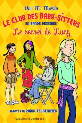 Le club des baby-sitters tome 2 - le secret de lucy