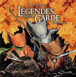 Légendes de la garde tome 1