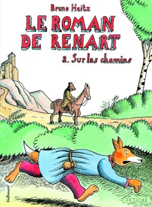 Le roman de renart tome 2 - sur les chemins