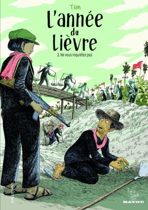 L'année du lièvre tome 2 - ne vous inquiétez pas