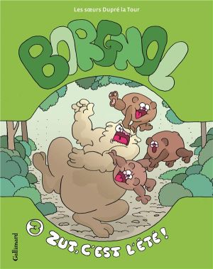 Borgnol tome 3 - zut, c'est l'été !