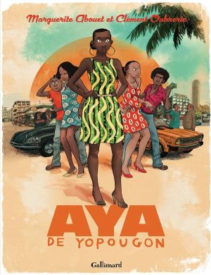 Aya de Yopougon tome 1 et tome 2