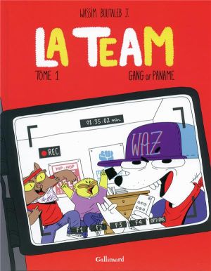 La team tome 1 - gang of Paname