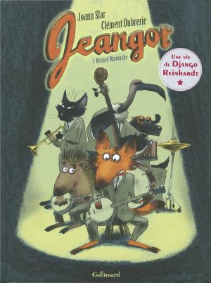Jeangot tome 1 - Renard manouche