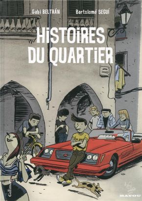 Histoires du quartier tome 1