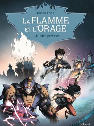 La Flamme et l'orage tome 1