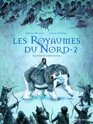 Les royaumes du nord tome 2