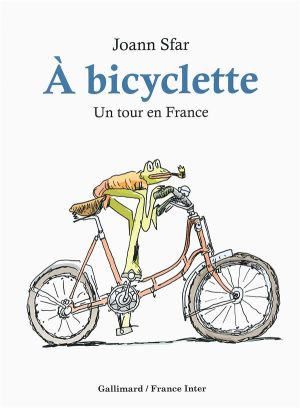 A bicyclette - Un tour en France