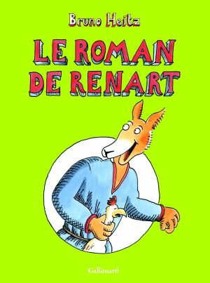 Le Roman de Renart - Intégrale tome 1 et tome 2
