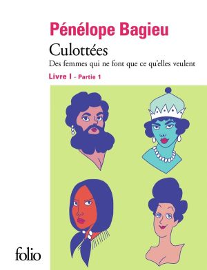Culottées (Folio) tome 1 - Partie 1 Culottées (Folio) tome 1 - Partie 1