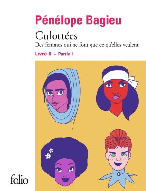 Culottées (Folio) tome 2 - Partie 1 Culottées (Folio) tome 2 - Partie 1