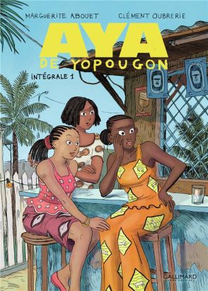 Aya de Yopougon - intégrale tome 1