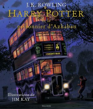 Harry Potter (roman illustré) tome 3 - Harry Potter et le prisonnier d'Azkaban
