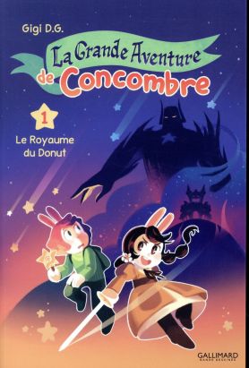 La grande aventure de concombre tome 1