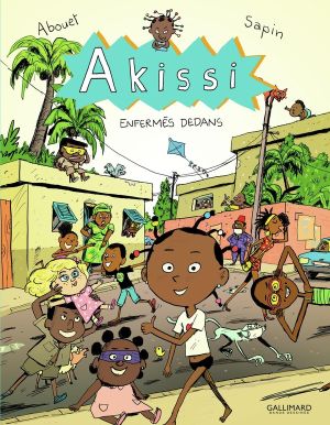 Akissi tome 10
