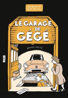 Le garage de Gégé