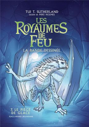 Les royaumes de feu tome 7