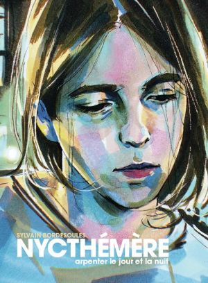 Nycthémère - Arpenter le jour et la nuit Nycthémère - Arpenter le jour et la nuit