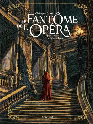 Le fantôme de l'opéra - intégrale Le fantôme de l'opéra - intégrale